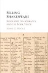 Adam G. Hooks, Adam G. (University of Iowa) Hooks, Hooks Adam G. - Selling Shakespeare