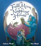 Audrey Wood, Wood Audrey, Don Wood, Wood Don - The Full Moon at the Napping House Padded Board Book