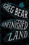 Greg Bear - The Unfinished Land