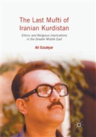 Ali Ezzatyar - The Last Mufti of Iranian Kurdistan