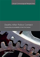 David Baker - Deaths After Police Contact