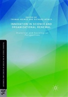 Thoma Heinze, Thomas Heinze, Richard Munch, Münch, Münch, Richard Münch - Innovation in Science and Organizational Renewal