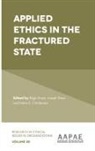 Helen E. Christensen, Helen E. (University of Technology Sydney Christensen, Joseph Drew, Joseph (University of Technology Drew, Bligh Grant, Bligh (University of Technology Sydney Grant - Applied Ethics in the Fractured State