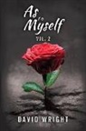 David Wright - As to Myself, Volume 2