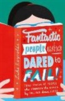 Luke Reynolds - Fantastic People Who Dared to Fail