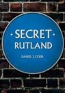 Daniel Codd, Daniel J Codd, Daniel J. Codd - Secret Rutland