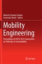 Mahes Chandra Tandon, Mahesh Chandra Tandon, Ghosh, Ghosh, Purnendu Ghosh, Mahesh Chandra Tandon - Mobility Engineering