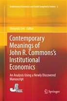 Hiroyuk Uni, Hiroyuki Uni - Contemporary Meanings of John R. Commons's Institutional Economics