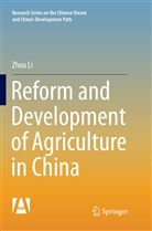 Zhou Li - Reform and Development of Agriculture in China