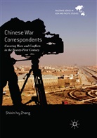 Shixin Ivy Zhang - Chinese War Correspondents