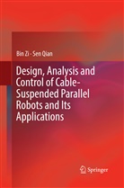 Sen Qian, Bi Zi, Bin Zi - Design, Analysis and Control of Cable-Suspended Parallel Robots and Its Applications