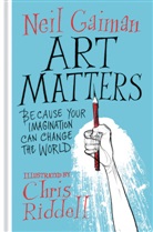 Neil Gaiman, Chris Riddell, Chris Riddel, Chris Riddell - Art Matters