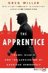 Greg Miller - The Apprentice