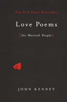 John Kenney, Kenney John - Love Poems for Married People