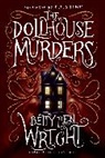 Leo Nickolls, R.L. Stine, Betty Ren Wright, Betty Ren/ Nickolls Wright, Leo Nickolls - The Dollhouse Murders (35th Anniversary Edition)
