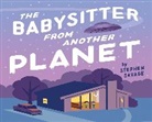 Stephen Savage - The Babysitter from Another Planet