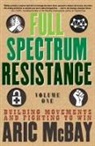 Aric McBay - Full Spectrum Resistance