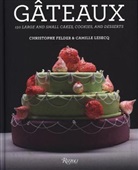 Christoph Felder, Christophe Felder, Christophe/ Lesecq Felder, Camille Lesecq - G&acirc;teaux