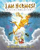 Mordicai Gerstein - I Am Hermes!