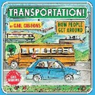 Gail Gibbons - Transportation!