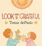 Tomie Depaola - Look and Be Grateful
