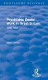 Noel Timms - Psychiatric Social Work in Great Britain
