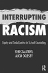 Rebecca Atkins, Rebecca (Wake County Public Schools) Ogles Atkins, Rebecca Oglesby Atkins, Alicia Oglesby - Interrupting Racism
