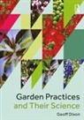Geoff Dixon, Geoff (Visiting Professor and Senior Resear Dixon, Geoff (Visiting Professor and Senior Research Fellow Dixon, Geoffrey (Visiting Professor and Senior Res Dixon - Garden Practices and Their Science