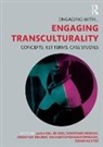 Laila (University of Heidelberg Abu-Er-Rub, Laila Brosius Abu-Er-Rub, Laila Abu-Er-Rub, Laila (University of Heidelberg Abu-Er-Rub, Christiane Brosius, Sebastian Meurer... - Engaging Transculturality