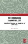 Salah Punathil, Salah (Assistant Prof Punathil - Interrogating Communalism