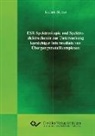 Kathrin Stirnat - ESR-Spektroskopie und Spektroelektrochemie zur Untersuchung kurzlebiger Intermediate von Übergangsmetallkomplexen