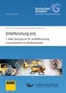 Kolke, Kolke, Reinhard Kolke, Andrea Rupp, Andreas Rupp - Unfallforschung 2015. 1. ADAC Symposium für Unfallforschung und Sicherheit im Straßenverkehr