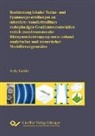 Andy Eschke - Bestimmung lokaler Textur- und Spannungsverteilungen an submikro-/nanokristallinen mehrphasigen Gradientenmaterialien mittels zweidimensionaler Röntgenmikrobeugung sowie an-hand analytischer und numerischer Modellierungsansätze
