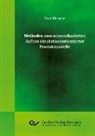 Uwe Klemme - Methoden zum wissensbasierten Aufbau simulationsorientierter Produktmodelle