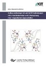 Irina Alexandra Kühne - Aufbau vielkerniger 3d und 3d/4f Verbindungen mit o-Vanillinderivaten und Untersuchung ihrer magnetischen Eigenschaften