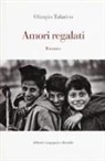 Olimpio Talarico - Amori regalati