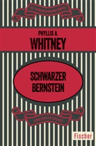 Phyllis A Whitney, Phyllis A. Whitney - Schwarzer Bernstein