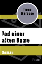 Irene Marcuse - Tod einer alten Dame