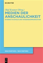 Ola Kramer, Olaf Kramer - Medien der Anschaulichkeit