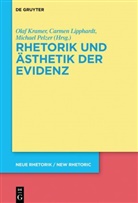 Ola Kramer, Olaf Kramer, Carme Lipphardt, Carmen Lipphardt, Michael Pelzer - Rhetorik und Ästhetik der Evidenz
