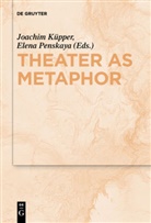European Research Council (ERC), KÜPPER, Küpper, Joachim Küpper, Elen Penskaya, Elena Penskaya - Theater as Metaphor