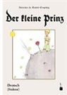 Antoine de Saint Exupéry, Antoine de Saint-Exupéry - Der kleine Prinz
