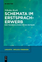 Nikolas Koch - Schemata im Erstspracherwerb