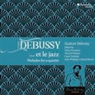 Claude Debussy et le jazz, 1 Audio-CD (Livre audio)