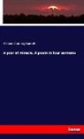 William Channing Gannett - A year of miracle. A poem in four sermons