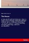 Daniel Harrison Jacques - The House