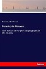 John Croumbie Brown - Forestry in Norway