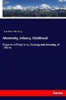 John Marie Keating - Maternity, Infancy, Childhood