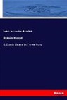 Reginal De Koven, Reginald De Koven, Harry Bache Smith - Robin Hood