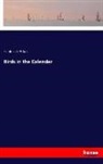 Frederick Aflalo - Birds in the Calendar